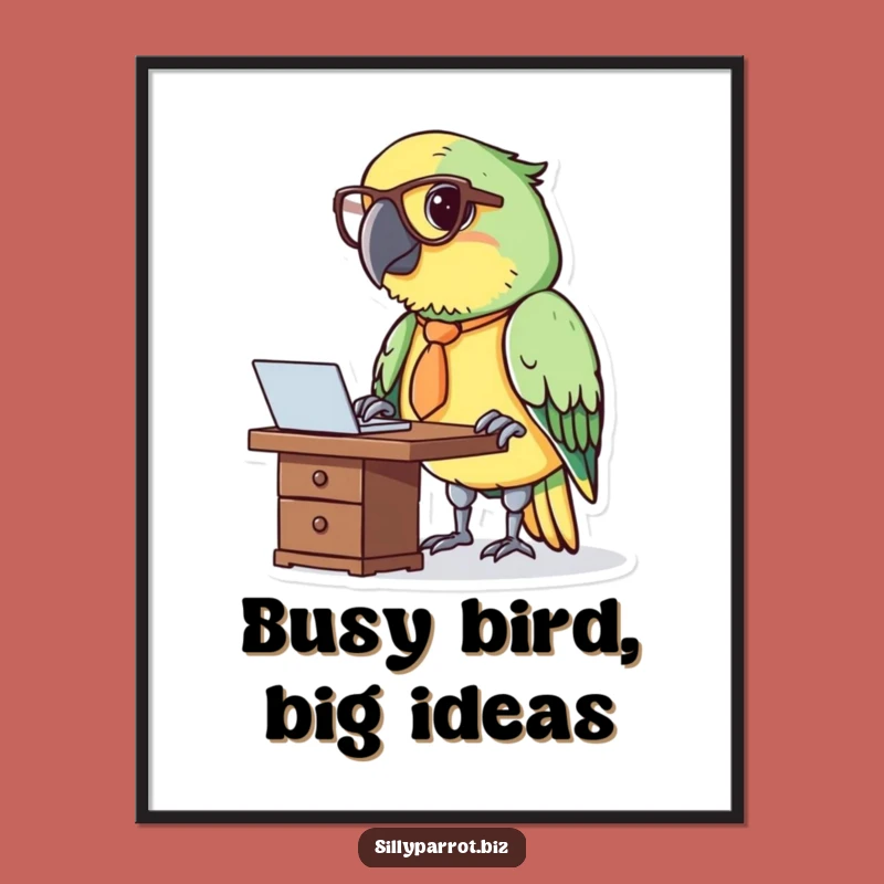 Free Printable Wall Art: Business Parrot Funny Downloadable Poster