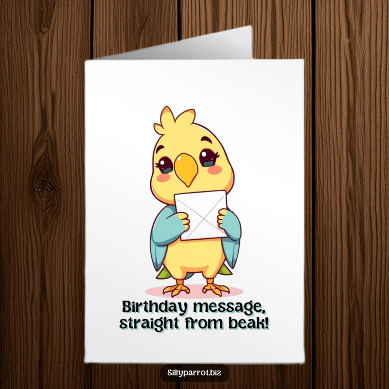 Funny Free Printable Birthday Card: Parrot holding paper in beak, cheerful delivery, happy bird character sending wishes.