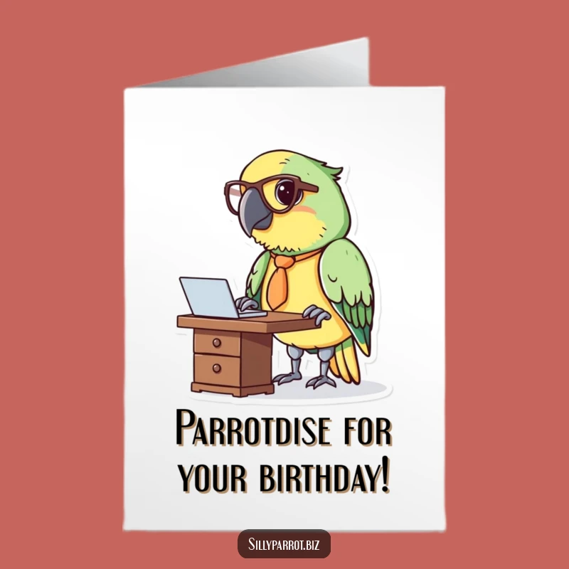 Free Printable Birthday Card: Business Parrot Funny Downloadable Gift