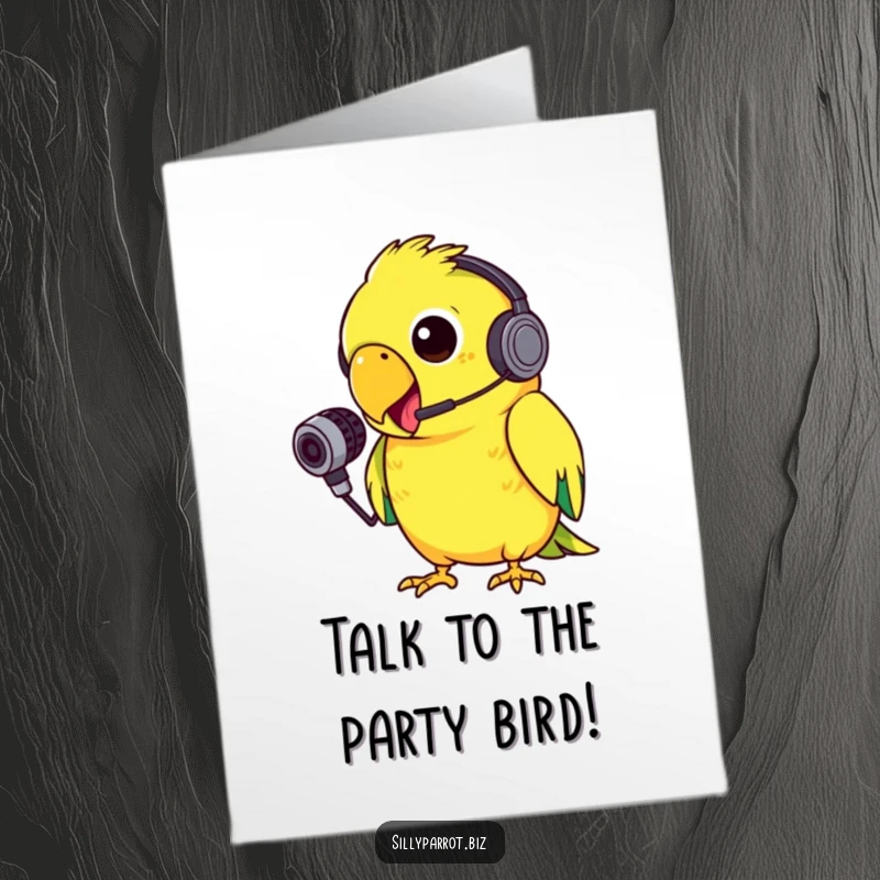 Funny Free Printable Birthday Card: A silly parrot in a headset passionately squawks into a microphone, delivering birthday cheer loudly.