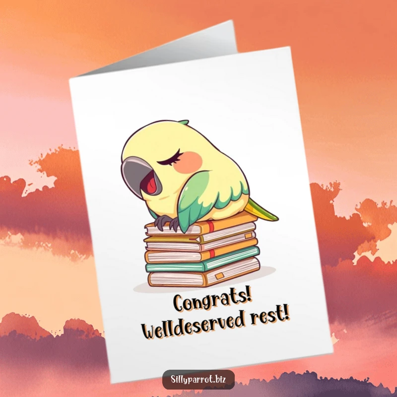 Funny Free Printable Parrot Congratulations Card: A tired parrot snoozing on files, downloadable LOL for their achievement.
