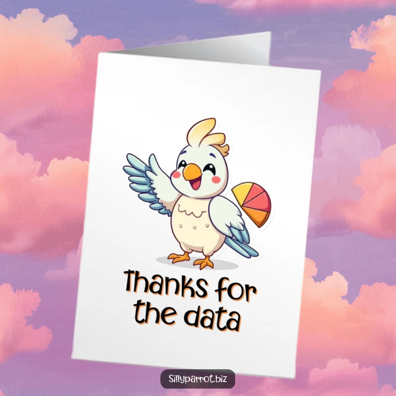 Funny Free Printable Thank You Card: Enthusiastic parrot character points wing at a pie chart, showing thanks.