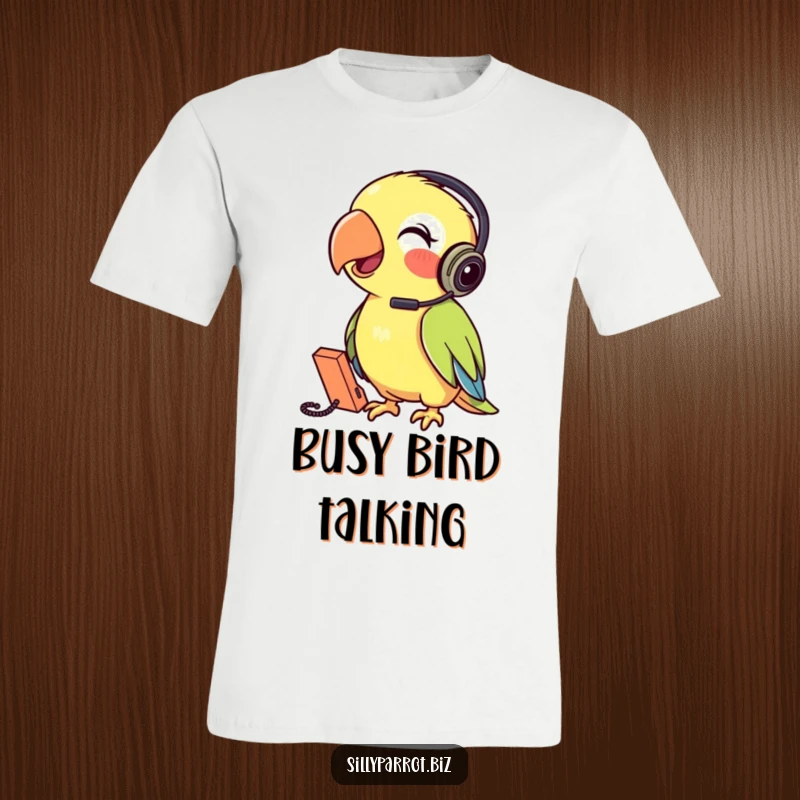 Funny Parrot T-Shirt featuring a parrot wearing a headset cheerfully talking into a tiny phone, capturing a humorous communication scene.