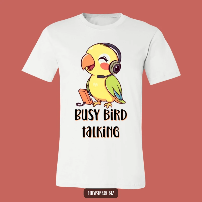 Funny Parrot T-Shirt: Talking Headset Humor, Great Funny Gift Idea
